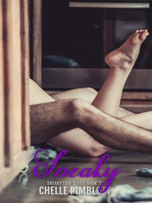 cover image of Sneaky
